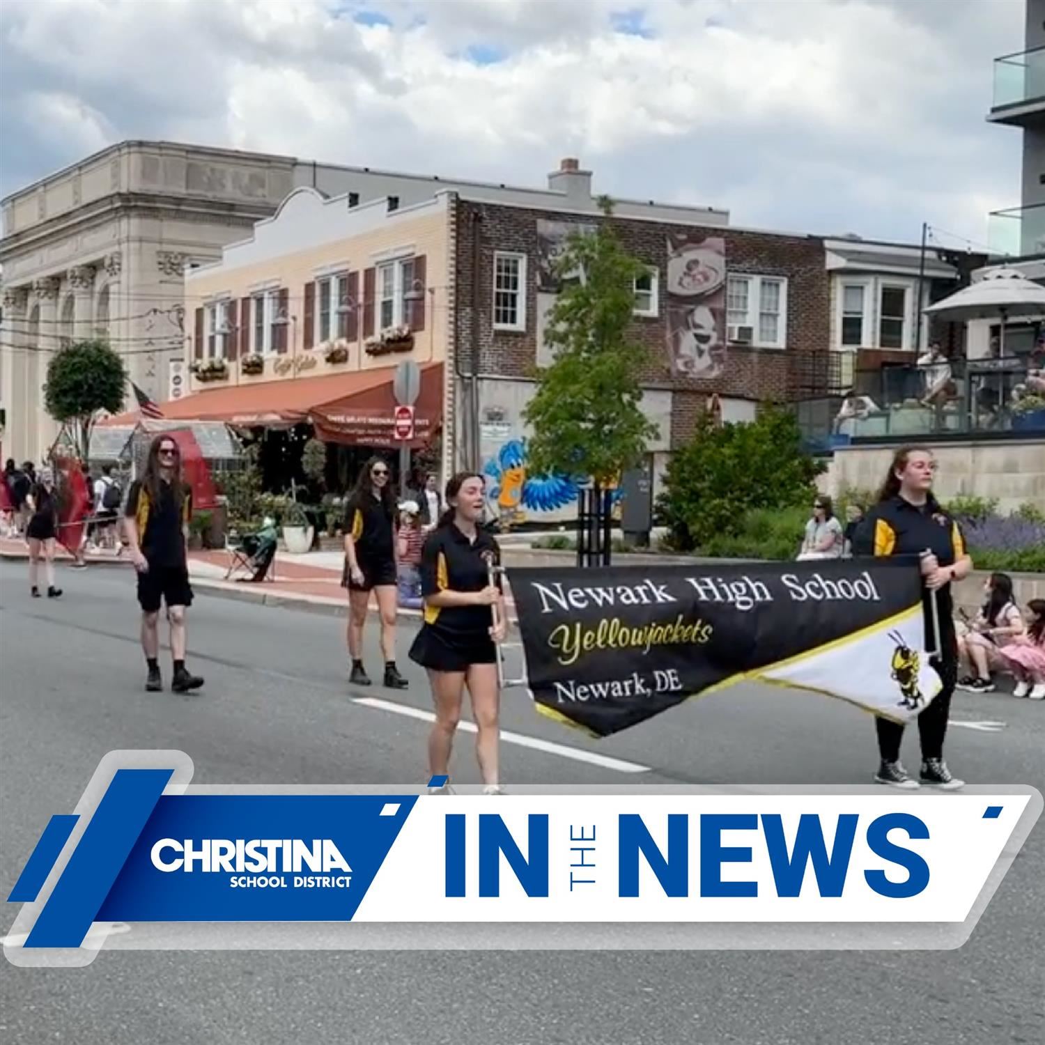 Banner Christina School District in the News Newark HS marching band performs